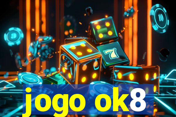 jogo ok8